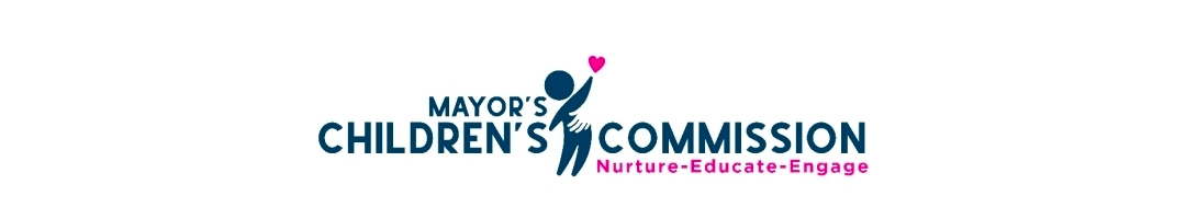 Mayor's Children's Commission — Nurture, Educate, Engage